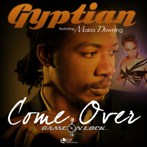 Come Over (feat. Makia Downing)