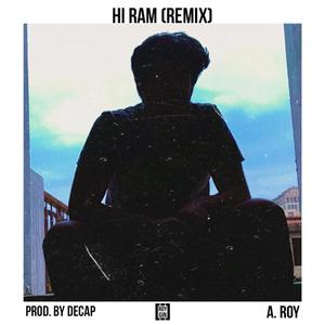 Hi Ram (feat. Encore ABJ) (Remix) (Remix)