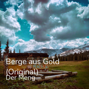 Berge aus Gold (Original)