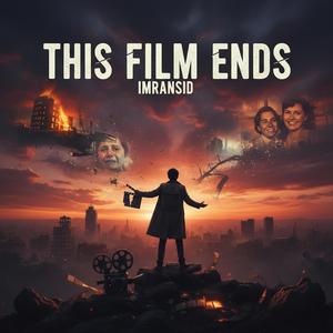 This Film Ends
