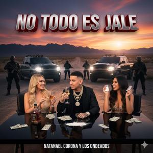 No Todo es Jale
