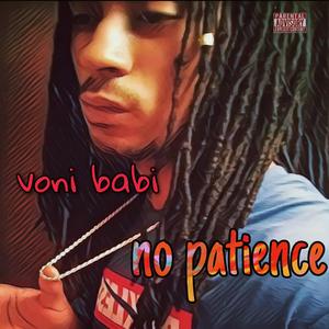 no patience