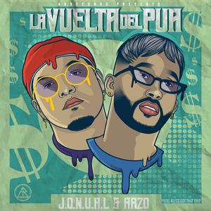 La Vuelta Del Pua (feat. J.O.N.U.A.L)