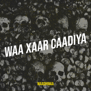 Waa Xaar Caadiya
