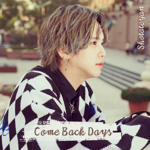 Come Back Days