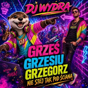 GrześGrzesiu Grzegorz nie stój tak pod ścianą