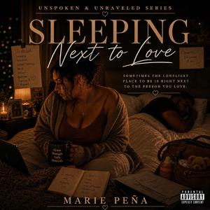 Sleeping Next To Love