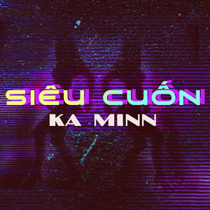 Sieu Cuon (Short Version)