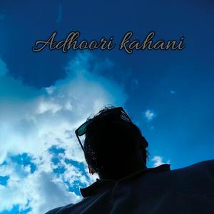 Adhoori kahani