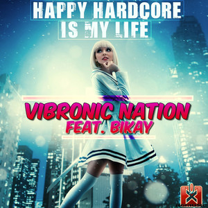 Happy Hardcore Is My Life (Nick Unique Remix)