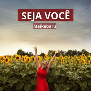 SEJA VOCÊ