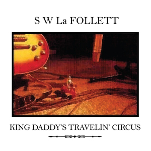King Daddy's Travelin' Circus