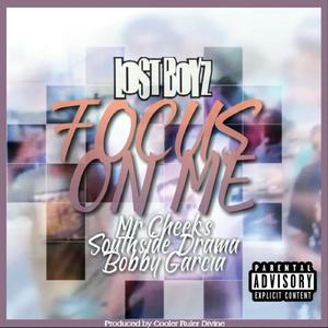 Focus On Me (prod. Cooler Ruler Divine)