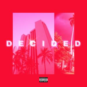 DECIDED (Studio Installed Version )