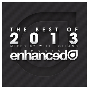 Enhanced Best Of 2013 (Part One) (Continuous Mix)