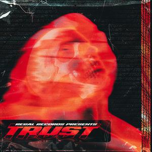 TRUST (feat. CEO DAVE)