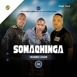 UBAMBO LWAMI (feat. ochwepheshe & Mfanekiso)