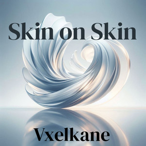 Skin on Skin （Euro Dance Mix）