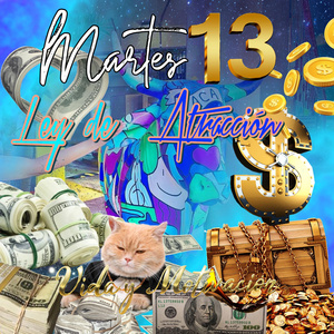 MARTES 13 LEY DE ATRACCION