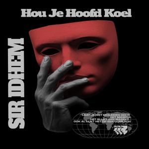 Hou Je Hoofd koel (Radio Edit)