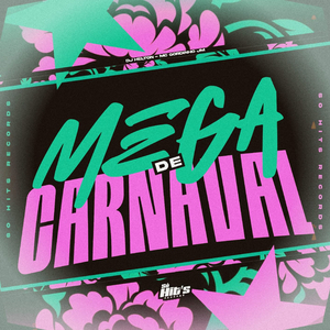 Mega de Carnaval