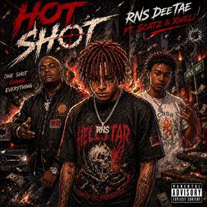 HOT SHOT (feat. Scatz & Xweli)