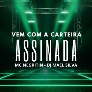 VEM COM A CARTEIRA ASSINADA