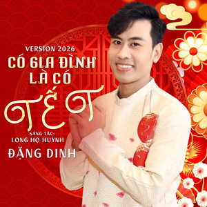 Có Gia Đình Là Có Tết