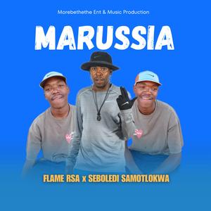 Marussia (feat. Flame Rsa)