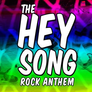 The Hey Song – Hockey Theme