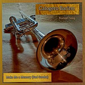 Make Me a Memory (Sad Samba)