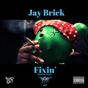 Fixin'