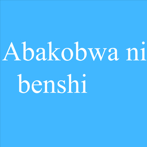 Abakobwa Ni Benshi