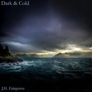 Dark & Cold (Symphony Orchestra Version)