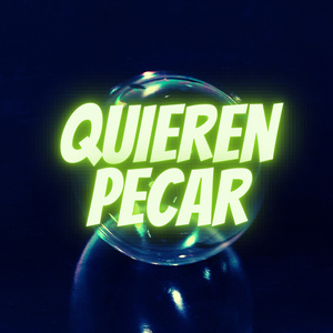Quieren pecar
