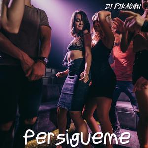 Persigueme