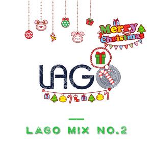 Christmas（LAGO Mix No.2）