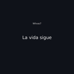 La vida sigue
