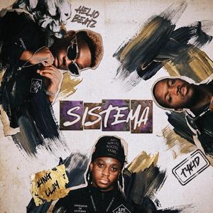 Sistema (feat. TYKID & Helio Beatz)