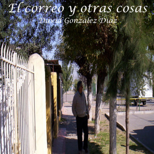 El Correo Y Otras Cosas