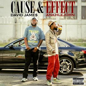 Cause & Effect (feat. ANKHLEJOHN)