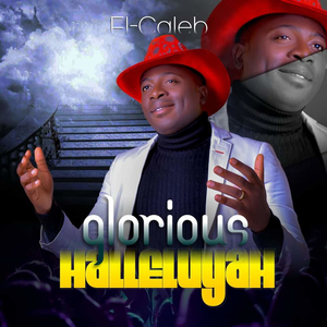 Glorious Halleluyah