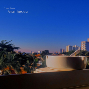 Amanheceu