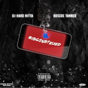 Misconstrued (feat. Roscoe Tanner)