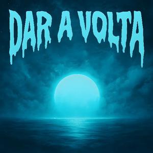 Dar A Volta
