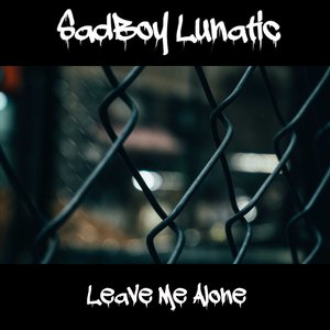 Leave Me Alone Prod. In Bloom