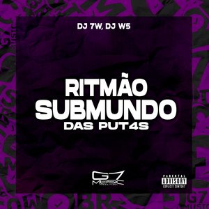 Ritmão Submundo das Putas