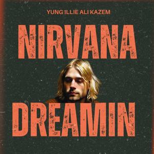 Nirvana Dreamin (feat. Ali Kazem)