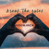 RoobJack - Break the rules