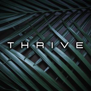 Thrive